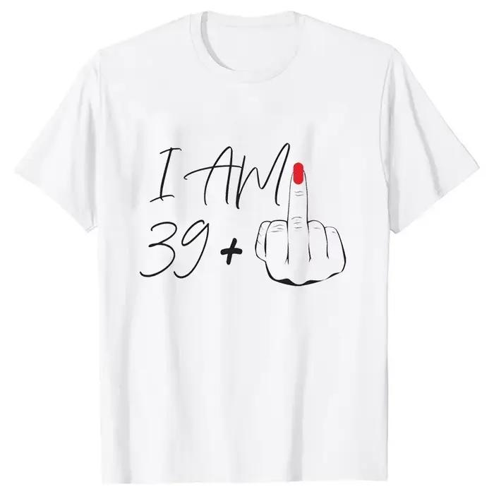 Je suis 39 + T-shirt à doigt moyen pour femmes
