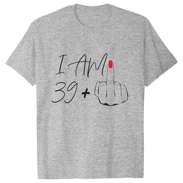 Je suis 39 + T-shirt à doigt moyen pour femmes